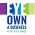 Eye Own a Business