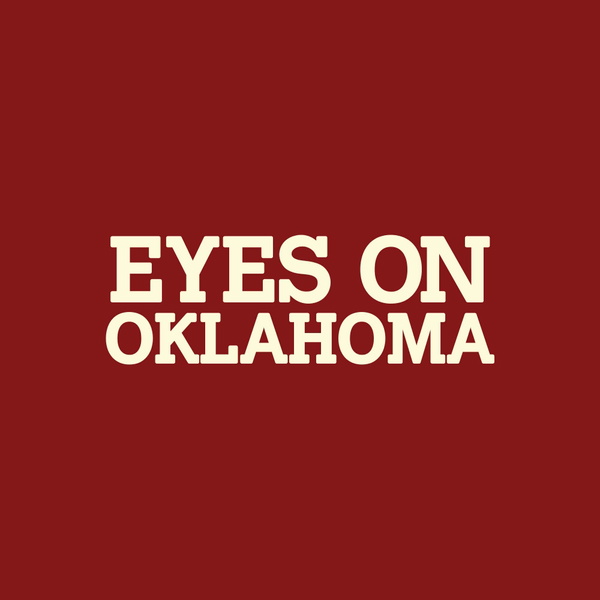 Artwork for Eyes on Oklahoma: An Oklahoma Sooners Podcast