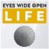 Eyes Wide Open Life Podcast