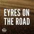 Eyres on the Road