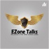 EZone Talks