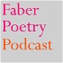 Faber Poetry Podcast