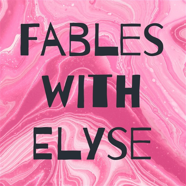 Artwork for Fables with Elyse