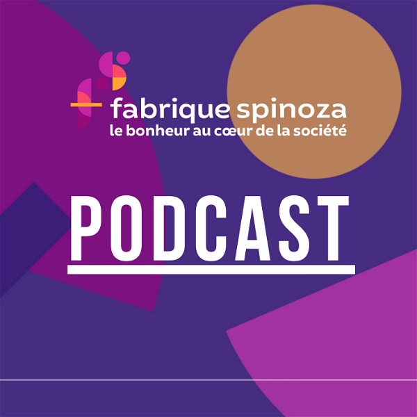 Artwork for Fabrique Spinoza Podcast