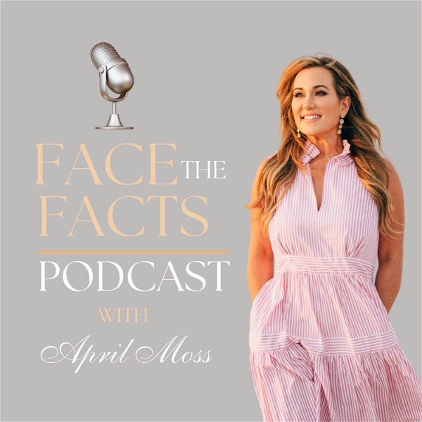 Artwork for Face The Facts With April Moss