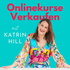 #sichtbar - online wachsen mit Katrin Hill