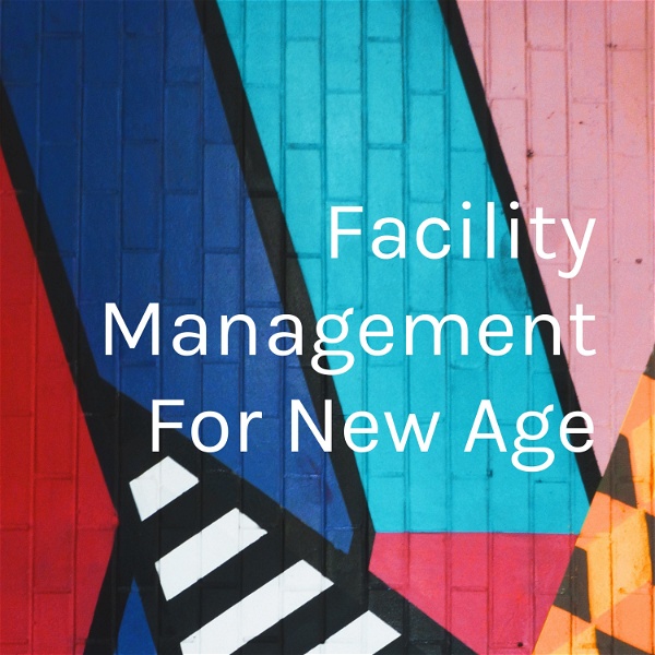 Artwork for Facility Management For New Age