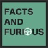 Facts and Furious