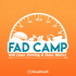 Fad Camp