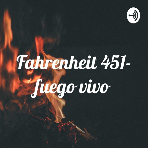 Artwork for Fahrenheit 451- fuego vivo
