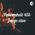 Fahrenheit 451- fuego vivo