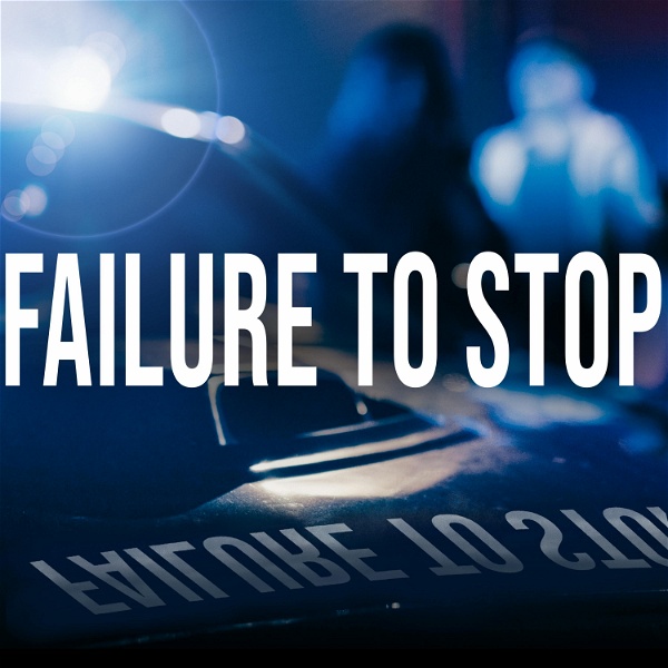 Artwork for Failure To Stop