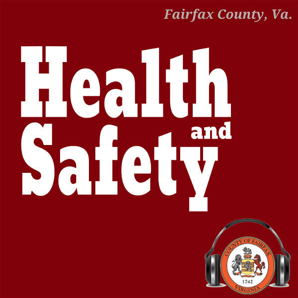 Artwork for Fairfax County Health and Safety Podcast