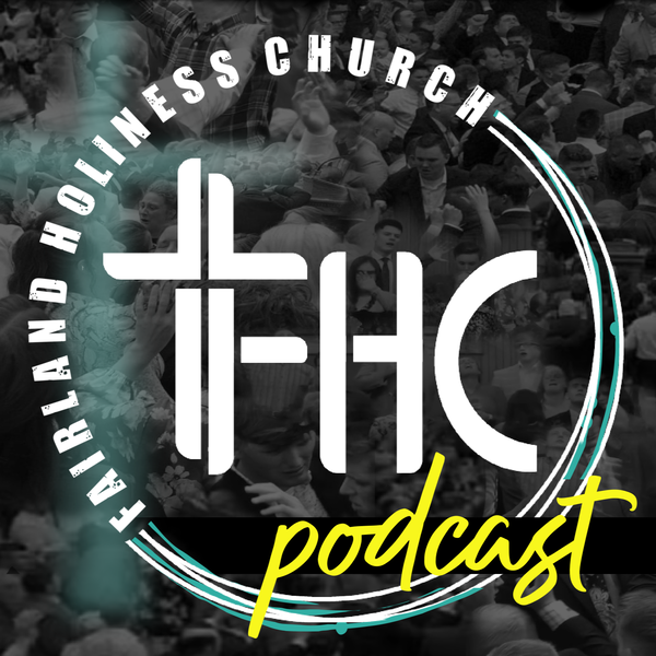 Artwork for Fairland Holiness Church
