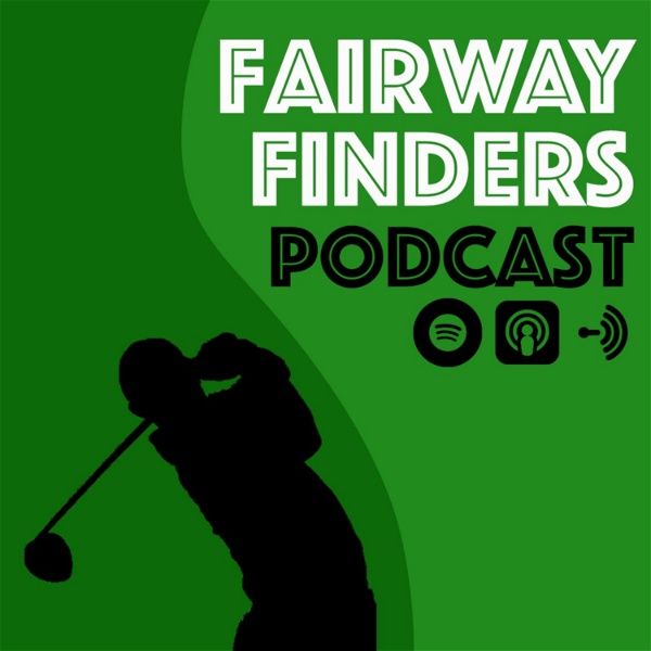 Artwork for Fairway Finders Podcast