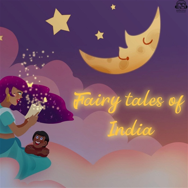 Artwork for Fairytales of India by gaathastory