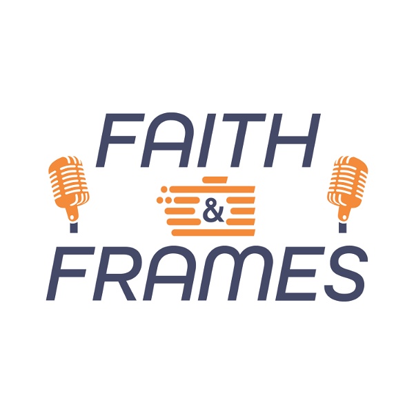 Artwork for Faith and Frames