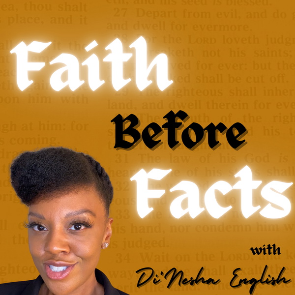 Artwork for Faith Before Facts