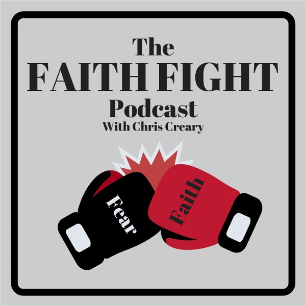 Artwork for Faith Fight Podcast