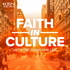 Faith in Culture
