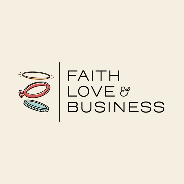 Artwork for Faith Love & Business