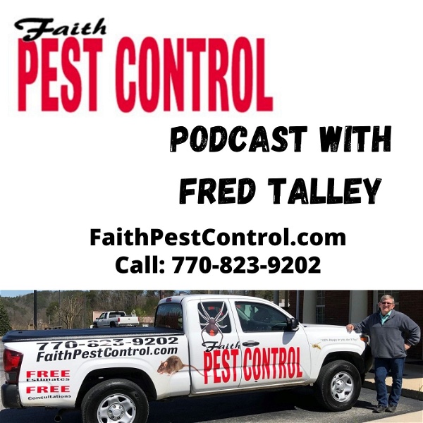 Artwork for Faith Pest Control North Georgia Podcast