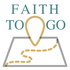 Faith To Go Podcast