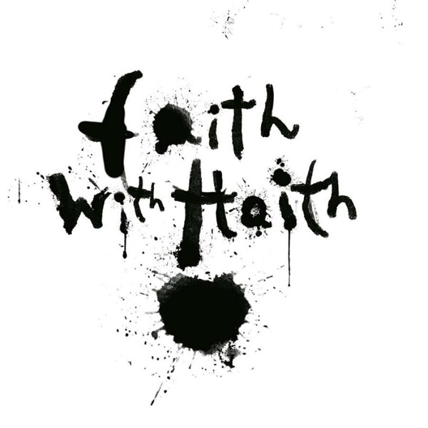 Artwork for Faith with Haith