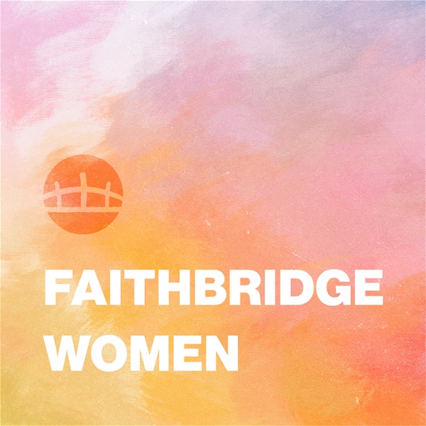 Artwork for Faithbridge Women