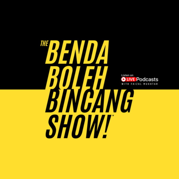 Artwork for THE BENDA BOLEH BINCANG SHOW