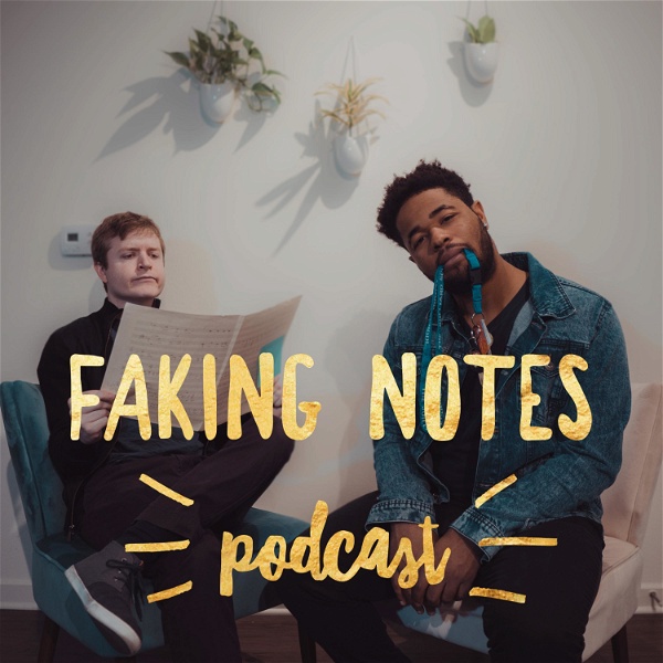 Artwork for Faking Notes Podcast