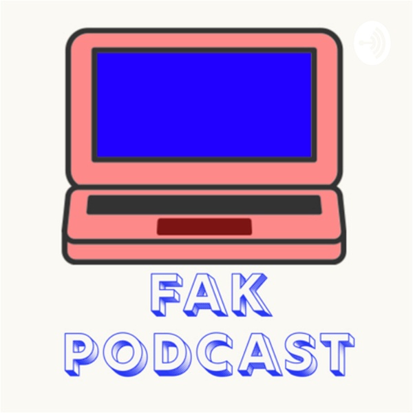 Artwork for FAKpodcast