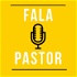 Fala Pastor