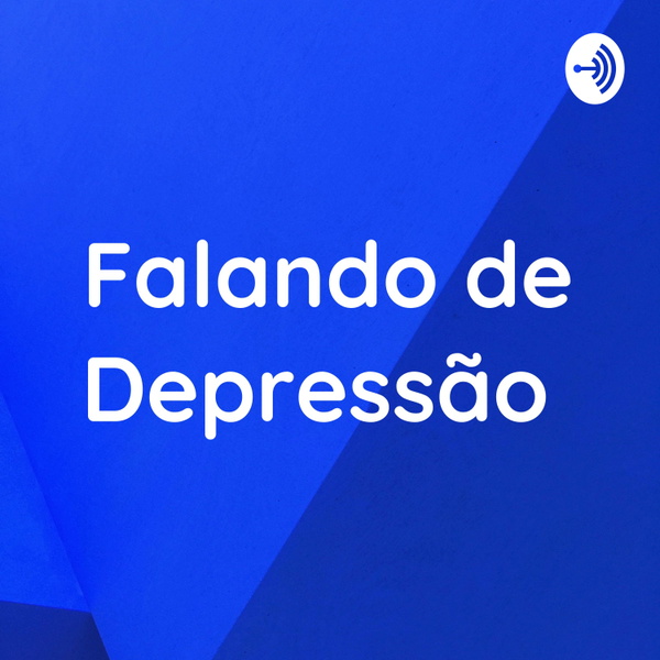 Artwork for Falando de Depressão