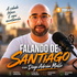 Falando de Santiago con Diego Adrián Mallo