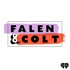 Falen & Colt