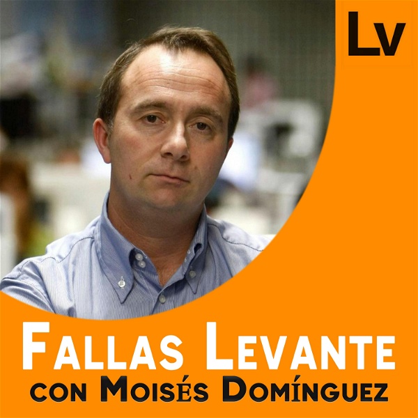 Artwork for Fallas Levante con Moisés Domínguez