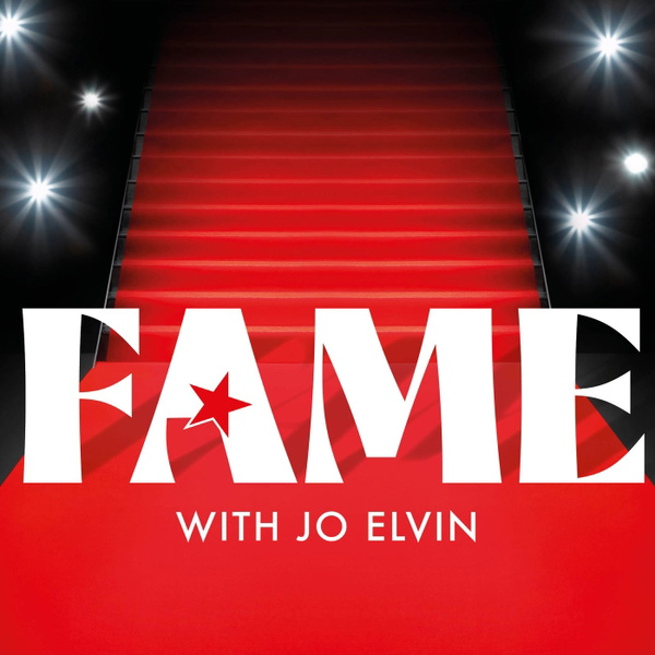 Artwork for FAME with Jo Elvin