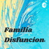 Familia Disfuncional