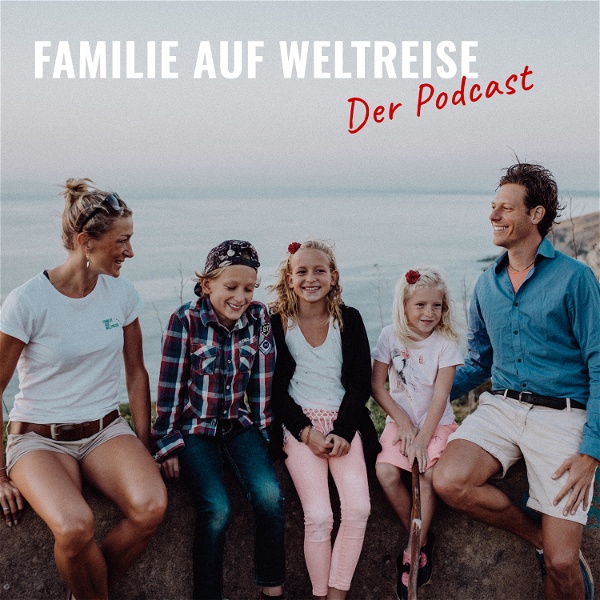 Artwork for Familie auf Weltreise -Der Podcast