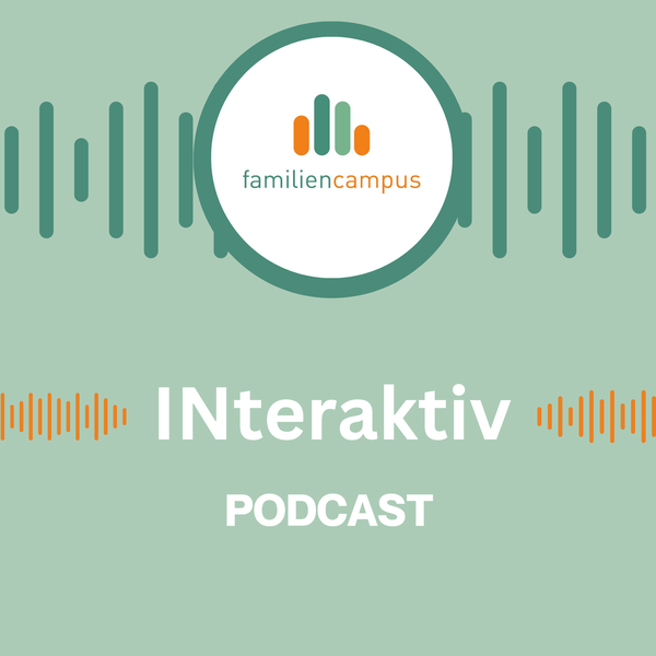 Artwork for Familiencampus INteraktiv- der Podcast für Ingolstadt