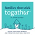 FAMILIES THAT STICK TOGATHER™ | Intentional Family Time, Faith-Filled Family, Balance the Busy, Mealtime Questions