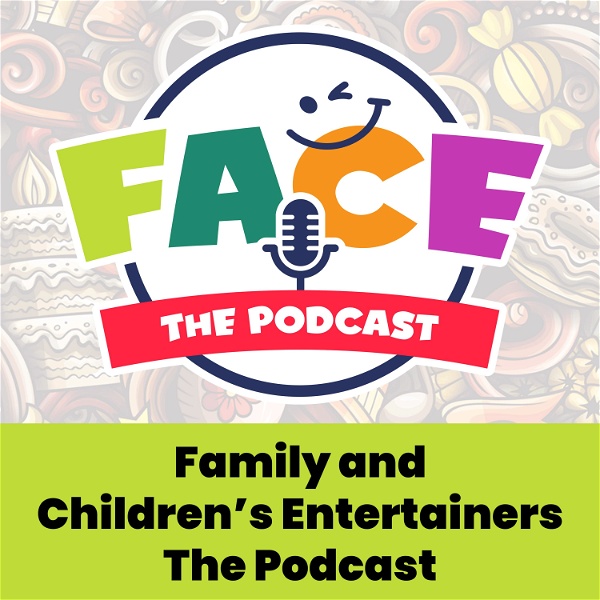 Artwork for Family and Children's Entertainers, The Podcast