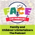 Family and Children's Entertainers, The Podcast