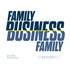 Family Business/Business Family