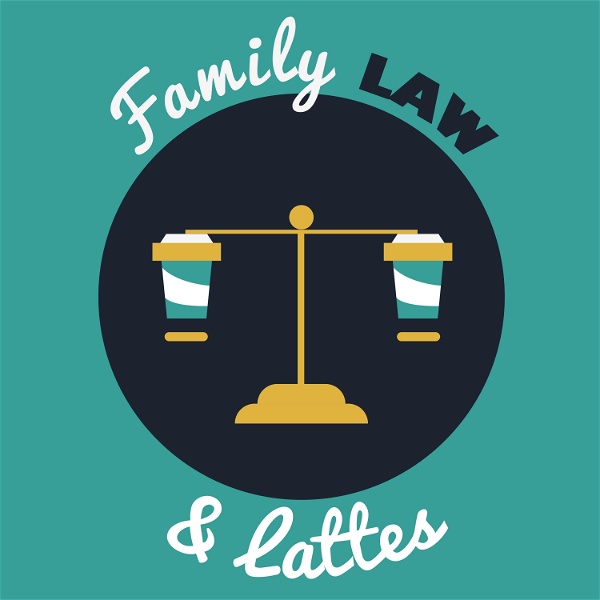 Artwork for Family Law & Lattes
