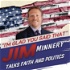 "I'm Glad You Said That" - Jim Minnery Talks Faith & Politics