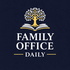 Family Office Daily