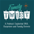 Family Twist: A Podcast Exploring DNA Surprises and Family Secrets