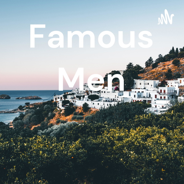 Artwork for Famous Men